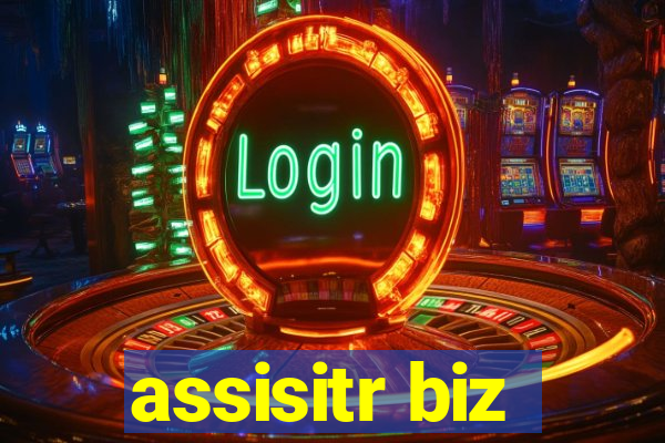 assisitr biz